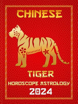 cover image of Tiger Chinese Horoscope 2024